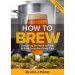 How to brew - Mexico How to brew - Mexico