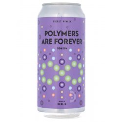 Fuerst Wiacek - Polymers Are Forever (2024) - Beerdome