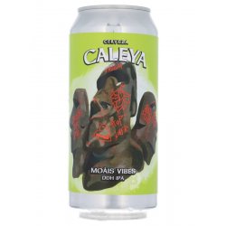 Caleya Moáis Vibes