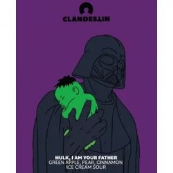 Clandestin Beer HULK, I AM YOUR FATHER
