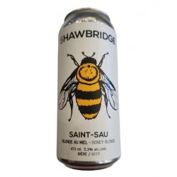 Shawbridge - Saint-Sau - 473ml - La Bière à Boire