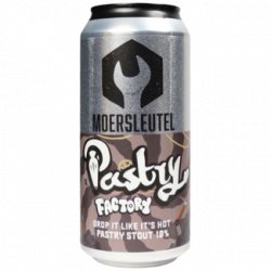Moersleutel Craft Brewery Pastry Factory: Drop It Like It