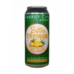 Energy City Brewing  Bistro Pineapple Delight - Brother Beer