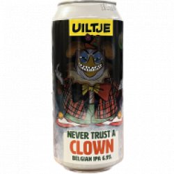 Uiltje Never Trust A Clown - Belgian IPA - Speciaalbierkoning