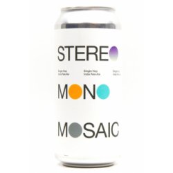 TO ØL Stereo Mono: Mosaic - Acedrinks