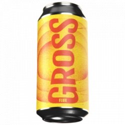 GROSS Flux