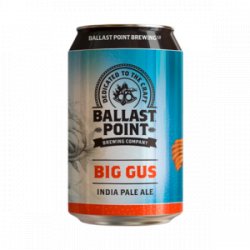 BALLAST POINT BIG GUS - Rústico BrewPub