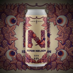 N is for Nelson - Phantom - Candid Beer