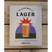 The Little Book of Lager: A guide to the worlds most popular style of beer - Book by Melissa Cole 
