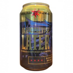 Revolution Brewing Oakpocalypse Later