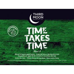 Third Moon Brewing Company Time Takes Time - Blend 4