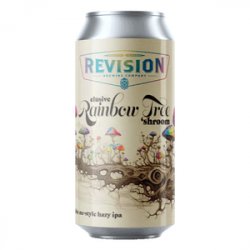 Revision Brewing Elusive Rainbow Tree Shroom - Beer Force