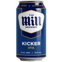 The Mill Brewery  Kicker IPA