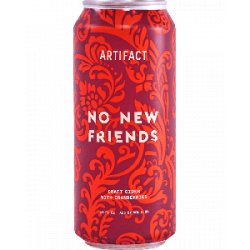 Artifact Cider Project No New Friends - Half Time