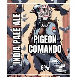 Bang The Elephant Brewing Co Pigeon Comando Bang The Elephant Brewing Co Pigeon Comando