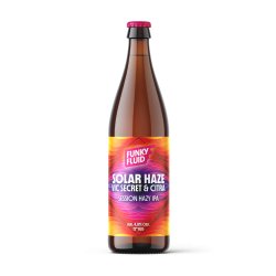 Funky Fluid Solar Haze: Vic Secret & Citra Funky Fluid Solar Haze: Vic Secret & Citra