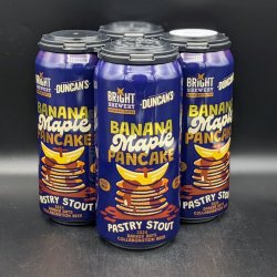 Bright X Duncan's Darker Days 2024 Banana Maple Pancake Pastry Stout Can 4pk - Saccharomyces Beer Cafe