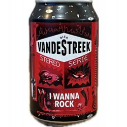 VandeStreek I Wanna Rock 330ml - Bierwinkelier