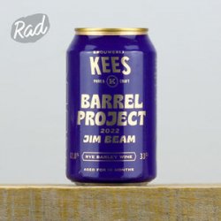 Kees Barrel Project 2022 Jim Beam - Radbeer