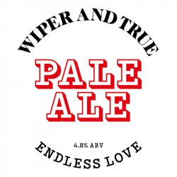 Wiper And True Endless Love