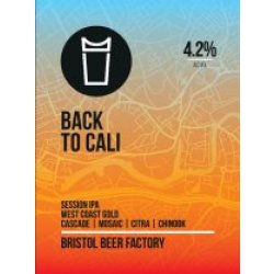 Bristol Beer Factory Back To Cali (Cask) - Pivovar