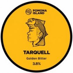 Pomona Island Tarquell (Cask) - Pivovar