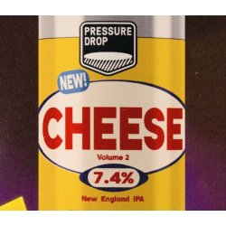 CROWLER - Pressure Drop - Cheese - 7.4% (500ml) - Ghost Whale