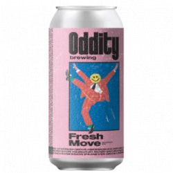 Oddity Brewing Fresh Move