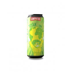 Sanfrutos Titan 9,4% Tipa... - Lupuloh!