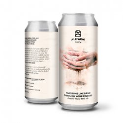 Alefarm Time Runs Like Sand Through Your Fingers (DIPA) - Alefarm Brewing