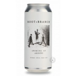 Root + Branch Growing Up Absurd - Beer Republic