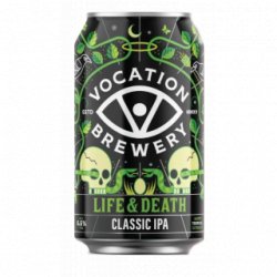 Vocation Life & Death - Cantina della Birra