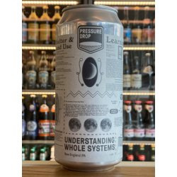 Pressure Drop Brewing Understanding Whole Systems