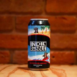 Indie Rabble The Mob Has Arrived - The Hop Vault