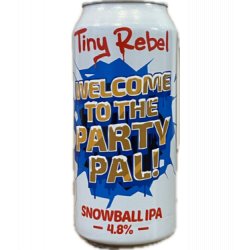 Tiny Rebel Welcome To The Party Pal! 440ml - Bierwinkelier