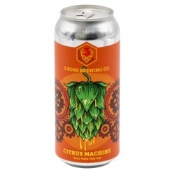 3 SONS - CITRUS MACHINE - Bereta Brewing Co.