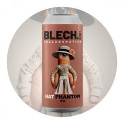 Blech.Brut (GER) x Didko  Hat Phantom 6,5% - Tuju