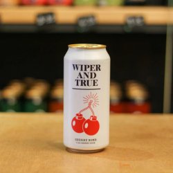 Wiper And True Cherry Bomb