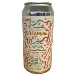 Track, Dreaming Of… DDH Enigma IPA,  0,44 l.  7,0% - Best Of Beers