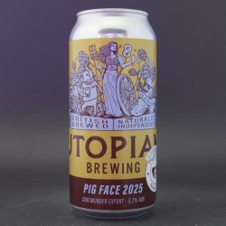 Utopian Brewing Ltd Pig Face 2025