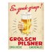 Grolsch wandbord een goede greep Grolsch wandbord een goede greep