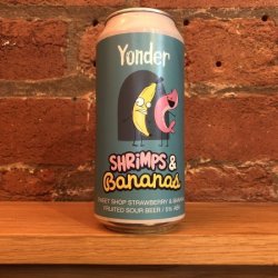 Yonder Brewing Shrimps & Bananas