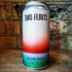 Two Flints Slow Roll Bright IPA 6% (440ml) - Caps and Taps