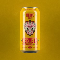 Fierce CERVEZA - Fierce Beer