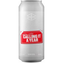 Range Brewing Callin' It A Year - DDH IPA - Range Brewing