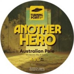 Turning Point Another Hero (Cask) - Pivovar