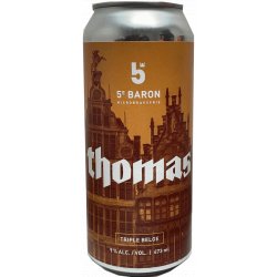 5e Baron Thomas - Ma Soif