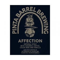 Pinta Barrel Brewing  Affection 2024  Imperial Stout - Browarium