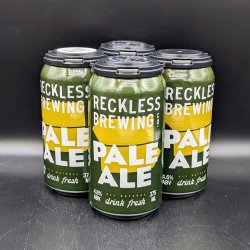 Reckless Brewing Pale Ale Can 4pk - Saccharomyces Beer Cafe