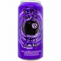 Hop Butcher For The World - Reply Hazy Try Again - Left Field Beer